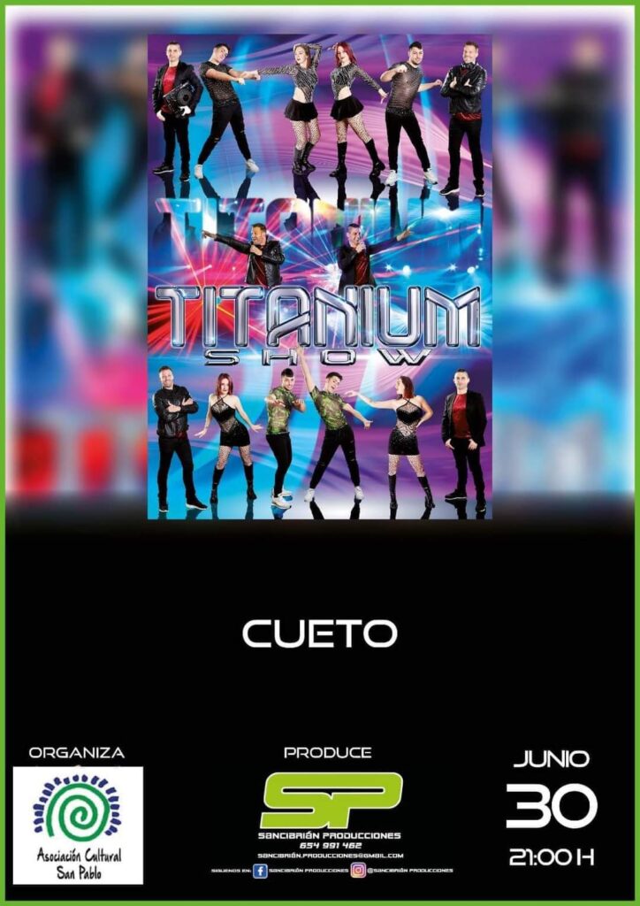 Titanium Show Junio Miplanhoy Qu Hacer Hoy En Cantabria