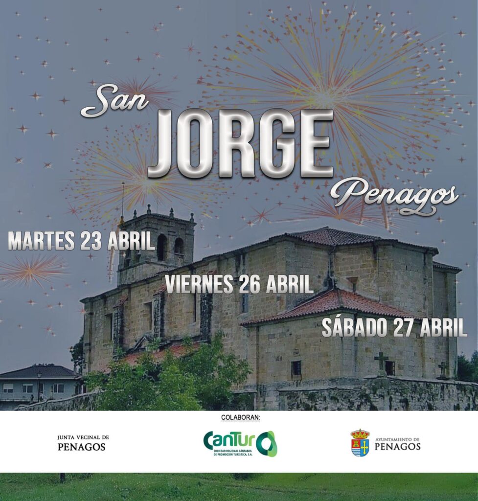 Fiestas De San Jorge Penagos Miplanhoy Qu Hacer Hoy En Cantabria