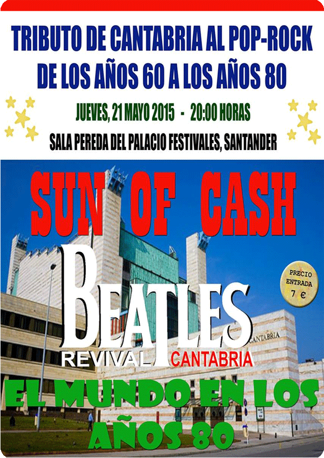 Concierto de Sun of Cash y The Beatles Revival en el Palacio de Festivales de Santander