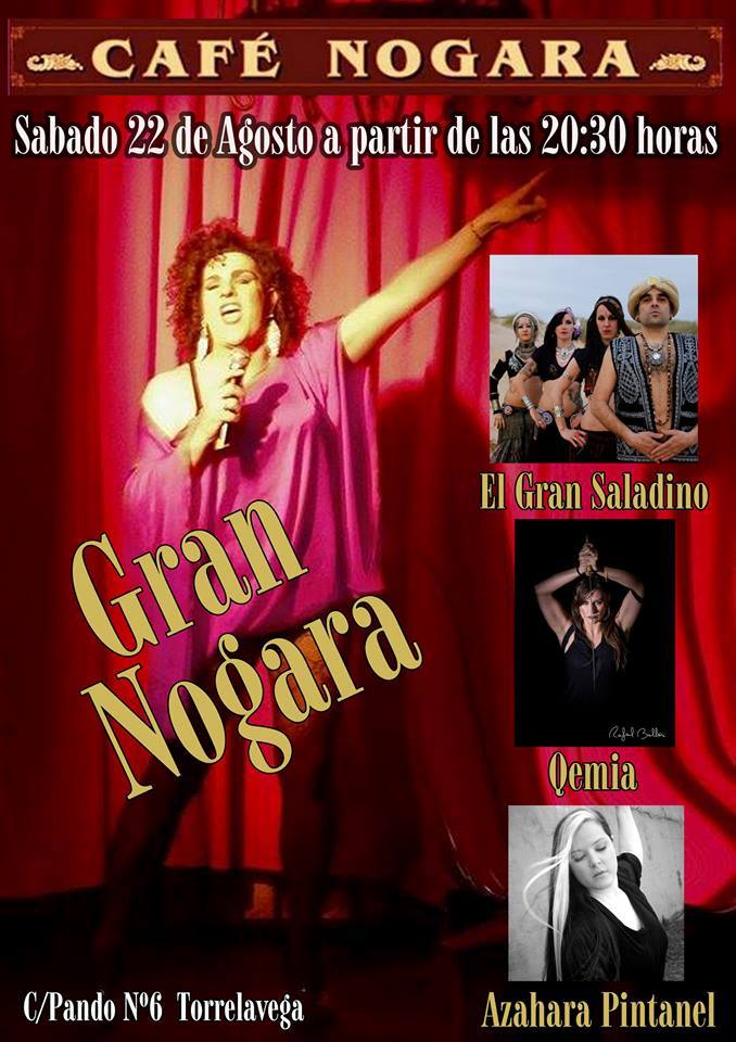 Espectáculo de La Gran Nogara+El Gran Saladino+Qemia+Azahara Pintanel en Torrelavega