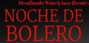 Noches de Bolero en Desafinado en Liencres
