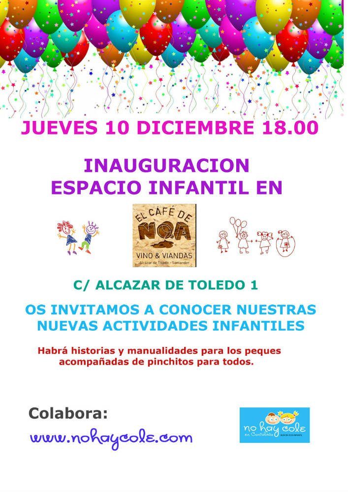 Inauguración del nuevo espacio infantil en el Café de Noa de Santander