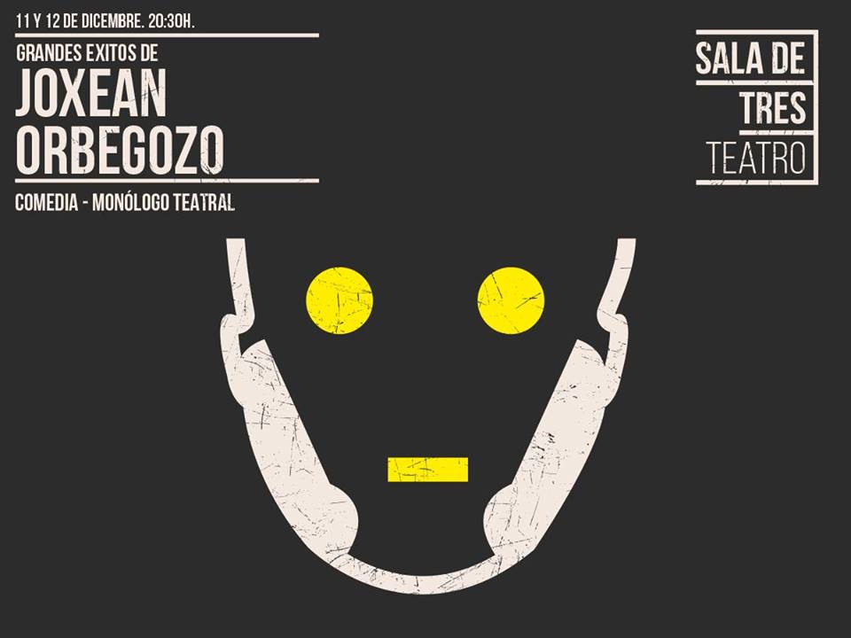 Monólogo de Joxean Orbegozo en Sala de Tres en Santander