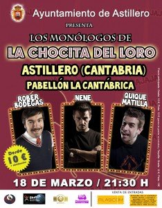 Monólogos de La Chocita del Loro en Astillero