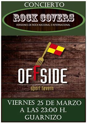 Concierto de Rock Covers en el Offside de Guarnizo