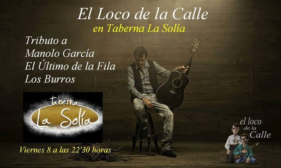 Concierto de El Loco de la Calle en la Solia en Liaño