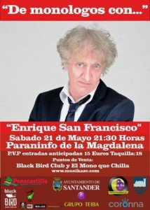 Monólogo de Quique San Francisco en La Magdalena en Santander