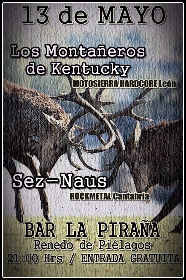 CONCIERTO de  Los Montañeros de Kentucky + Sez Naus en La Piraña de Renedo