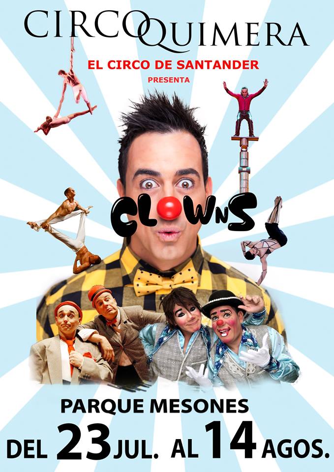 Circo Quimera presenta Clowns en Santander