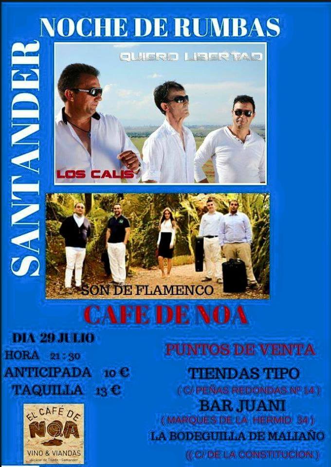 Concierto de los Calis y Son de Flamenco en el Cafe de Noa en Santander