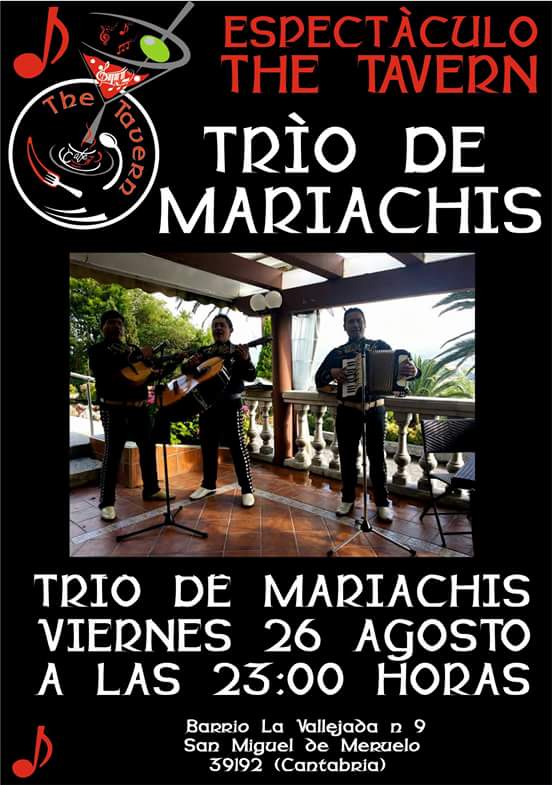 Concierto de Trio de Mariachis en The Tavern en  Meruelo