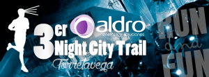 3ª Carrera Aldro Night City Trail en Torrelavega 2016
