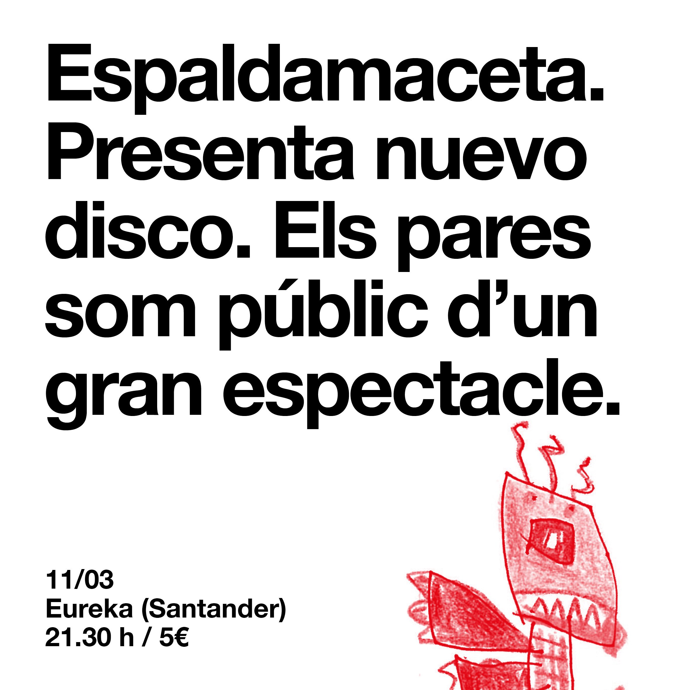 Concierto de  Espaldamaceta en Eureka de Santander