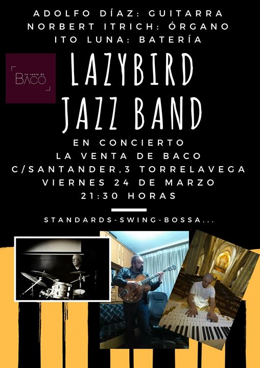 Concierto de Lazybird en La Venta de Baco de Torrelavega