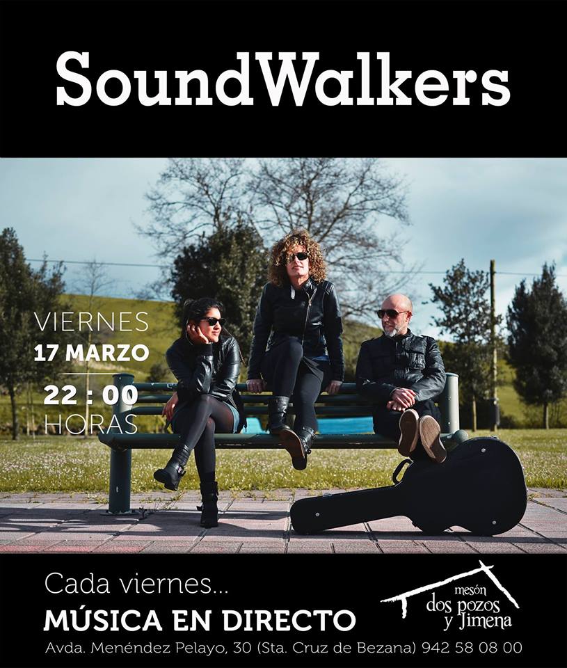 Concierto de Sound Walkers en Dos Pozos y Jimena de Bezana