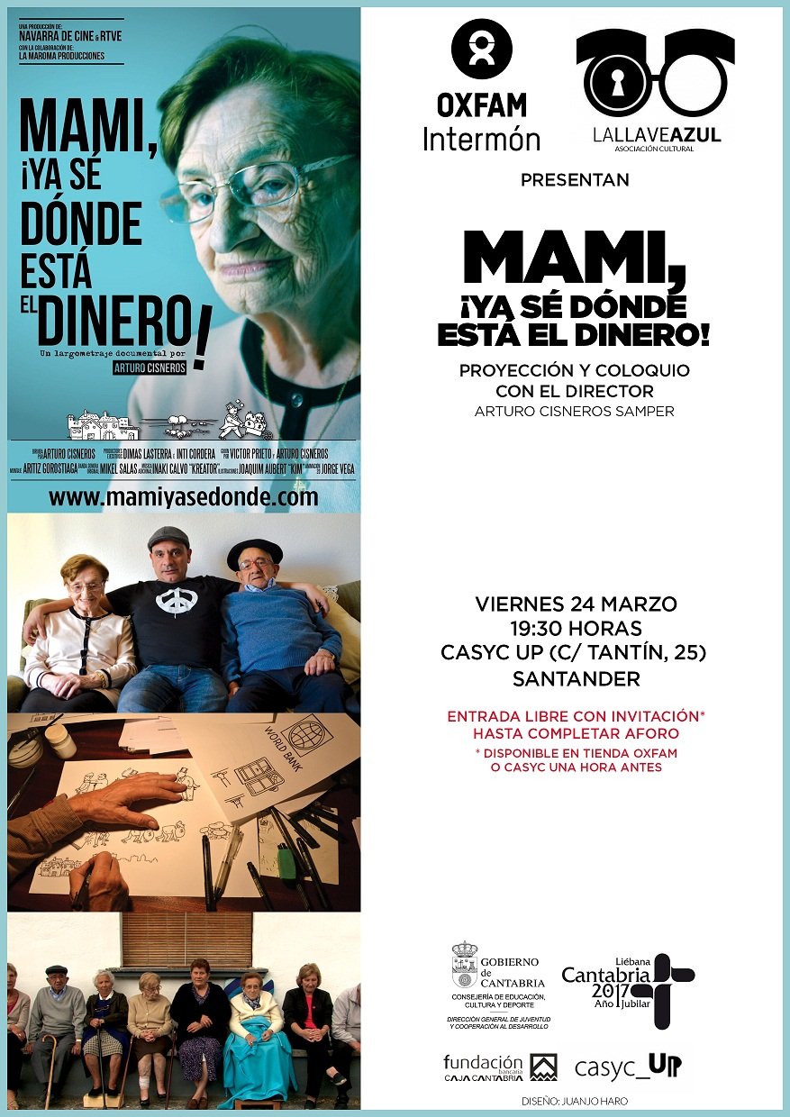 Proyección Mami, ¡ya sé dónde está el dinero! en CASYC de Santander