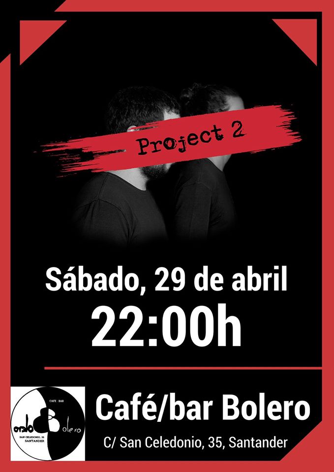 Concierto de Project 2 en el bar Bolero de Santander