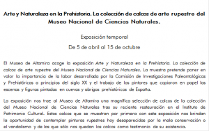 Exposición temporal Arte y naturaleza en la Prehistoria en el museo de Altamira