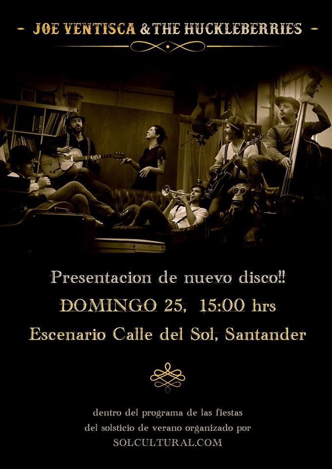 Concierto de Joe Ventisca & the Huckleberries en la Calle del Sol de Santander