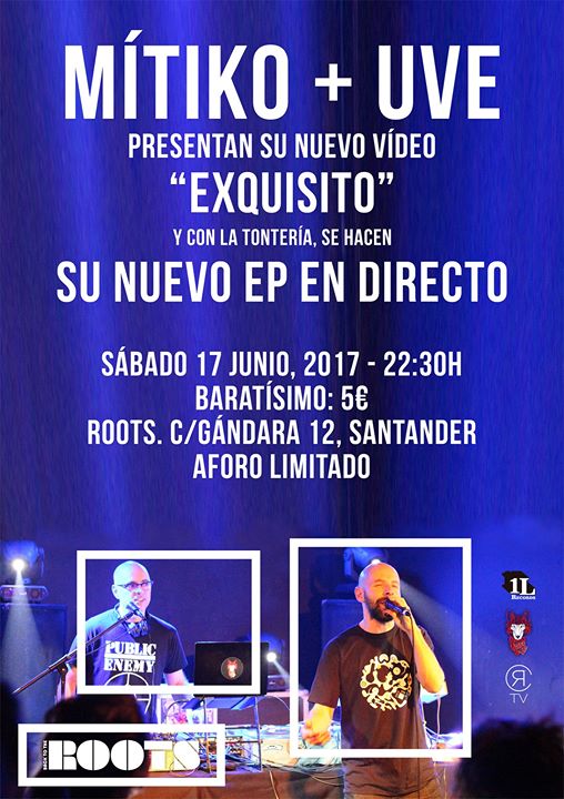 Concierto de Mítiko y UVE en el Roots de Santander