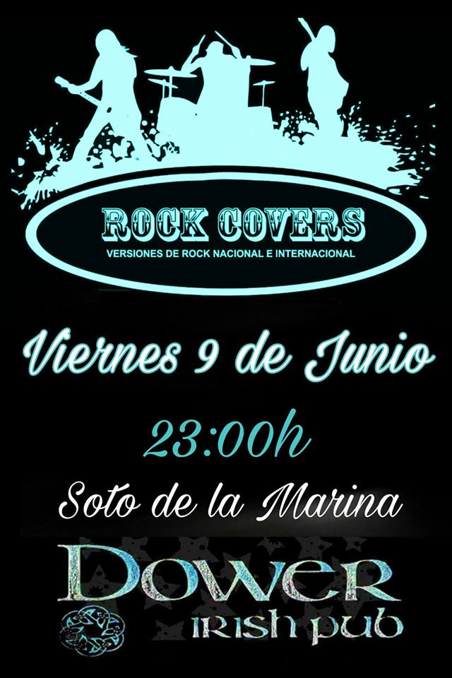 Concierto de Rock Covers en el Dower de Soto de la Marina