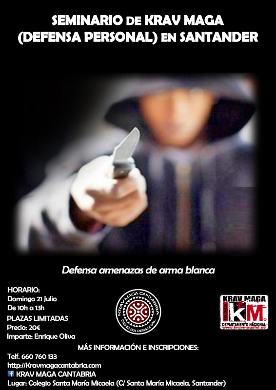 Seminario especial de Krav Maga: DEFENSA AMENAZAS DE ARMA BLANCA en Santander