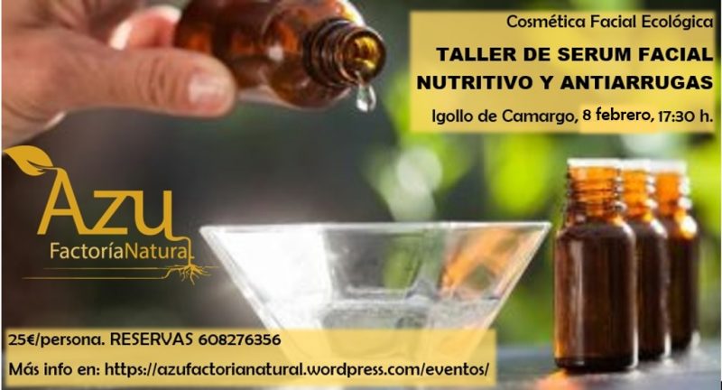 TALLER DE SERUM FACIAL NUTRITIVO Y ANTIARRUGAS