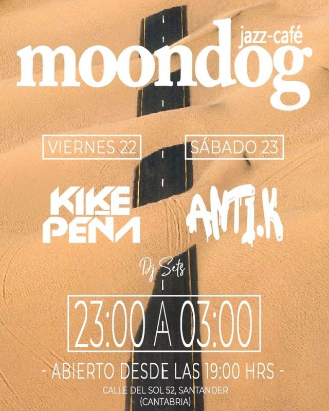 Sesiones Moondog 23 y 24 de Julio