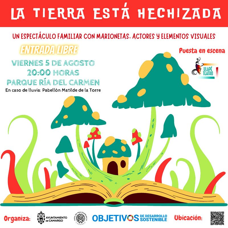 Teatro La Tierra está hechizada