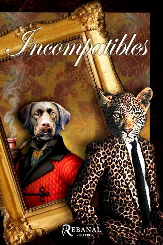 Teatro – Incompatibles – 1 de Octubre