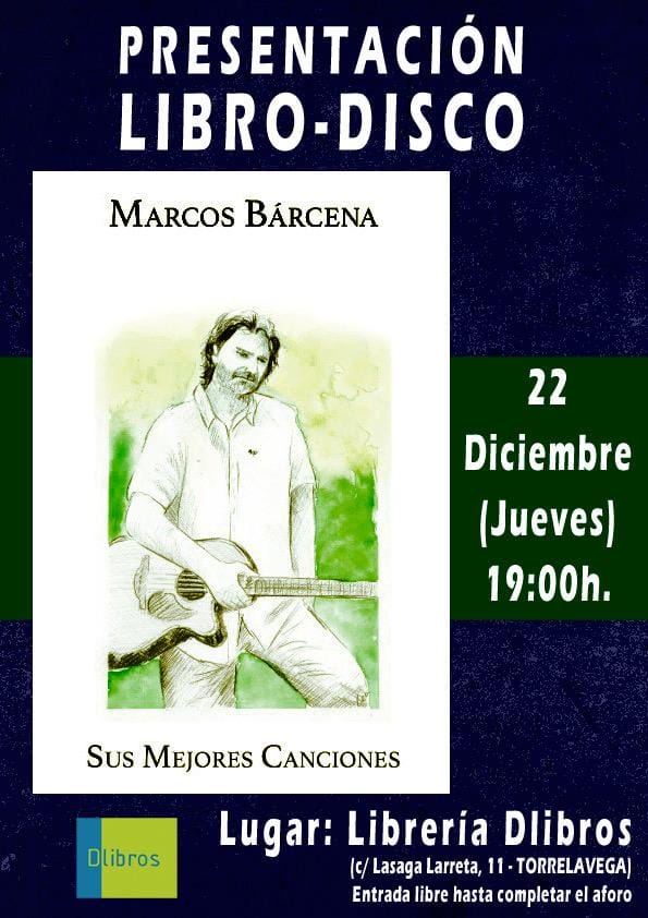 Presentación Libro Disco – Marcos Bárcena – 22 Diciembre