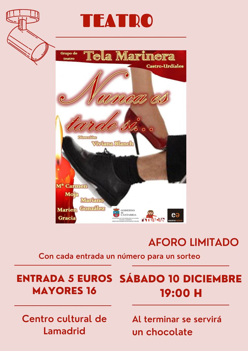 Teatro - Nunca es tarde si