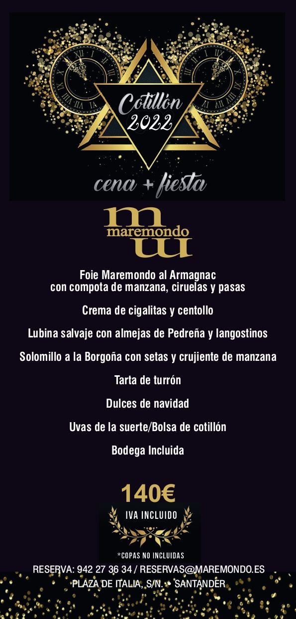 Cena Nochevieja y Cotillón Santander 2022 – Restaurante Maremondo