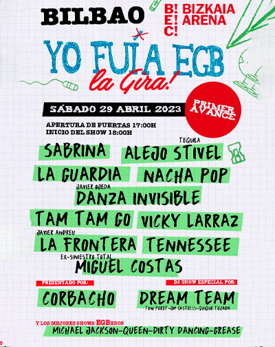 Yo fuí a EGB- La Gira – Bilbao 2023