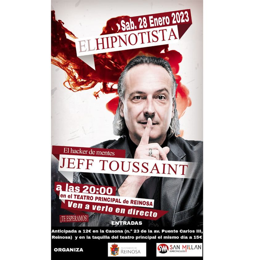 Espectáculo de Jeff Toussaint - El Hipnotista