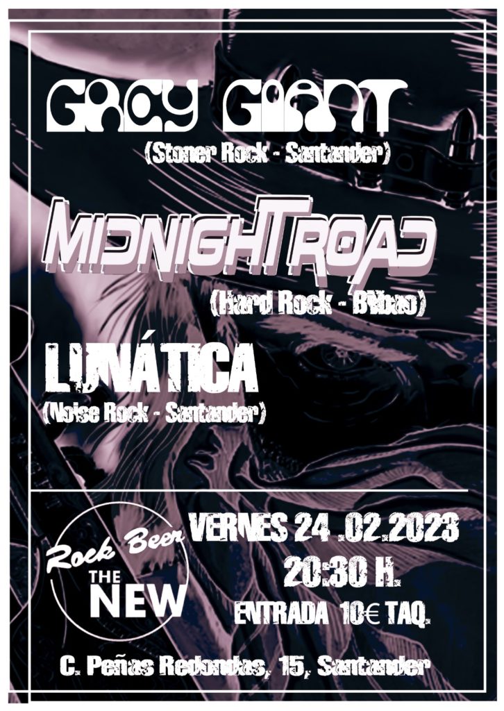 Concierto Lunática + Midnight Road + Grey Giant