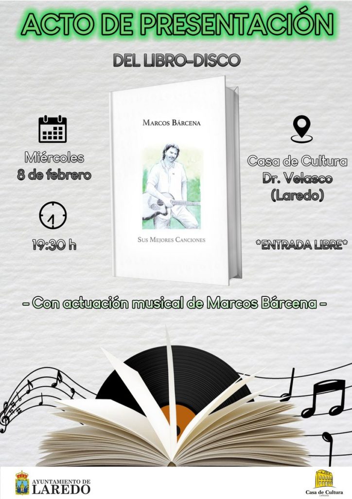 Presentación del Libro – Marcos Bárcena – Laredo