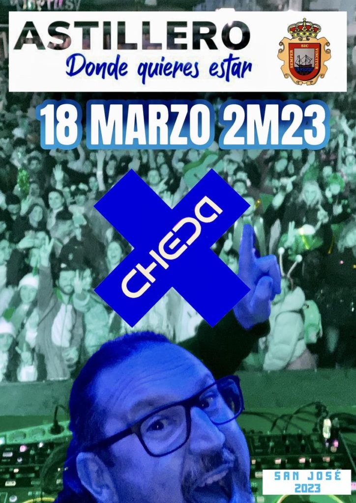 Dj Cheda – Fiestas San José – 18 Marzo
