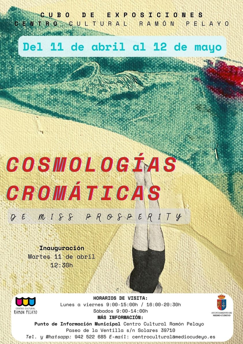 Cosmologías Cromáticas de Miss Prosperity
