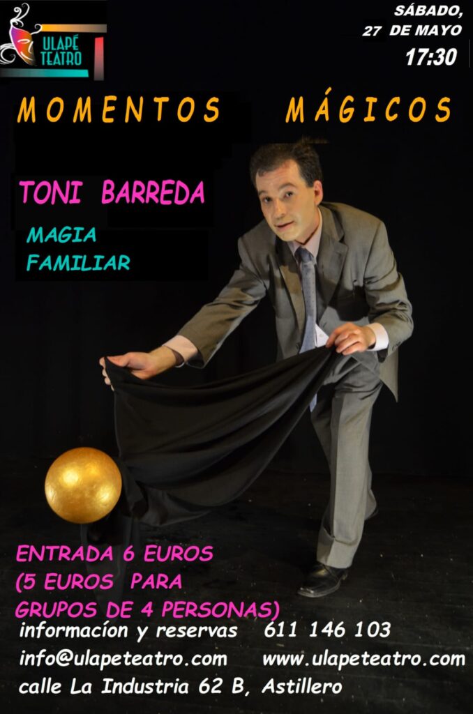 Momentos Mágicos – 27 Mayo