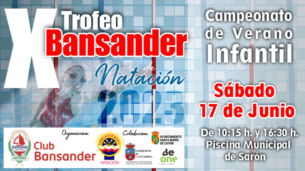 X Trofeo Bansander de Natación 2023