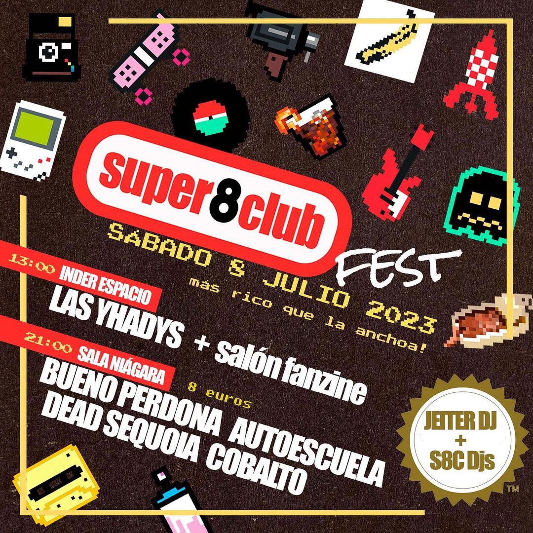Super8Club Fest – 8 Julio