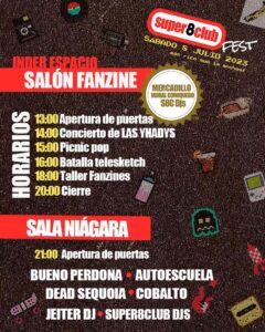 Super8Club Fest – 8 Julio