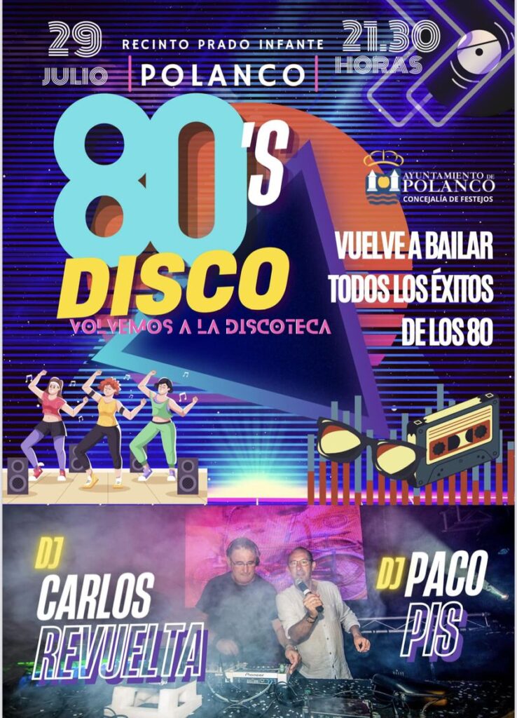 Fiesta de los 80 – Polanco – 29 Julio