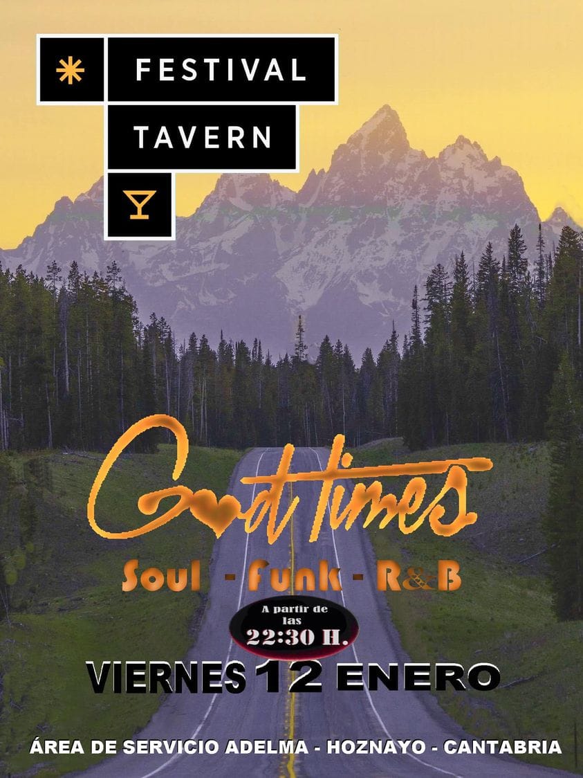 Concierto Good Times – 12 Enero