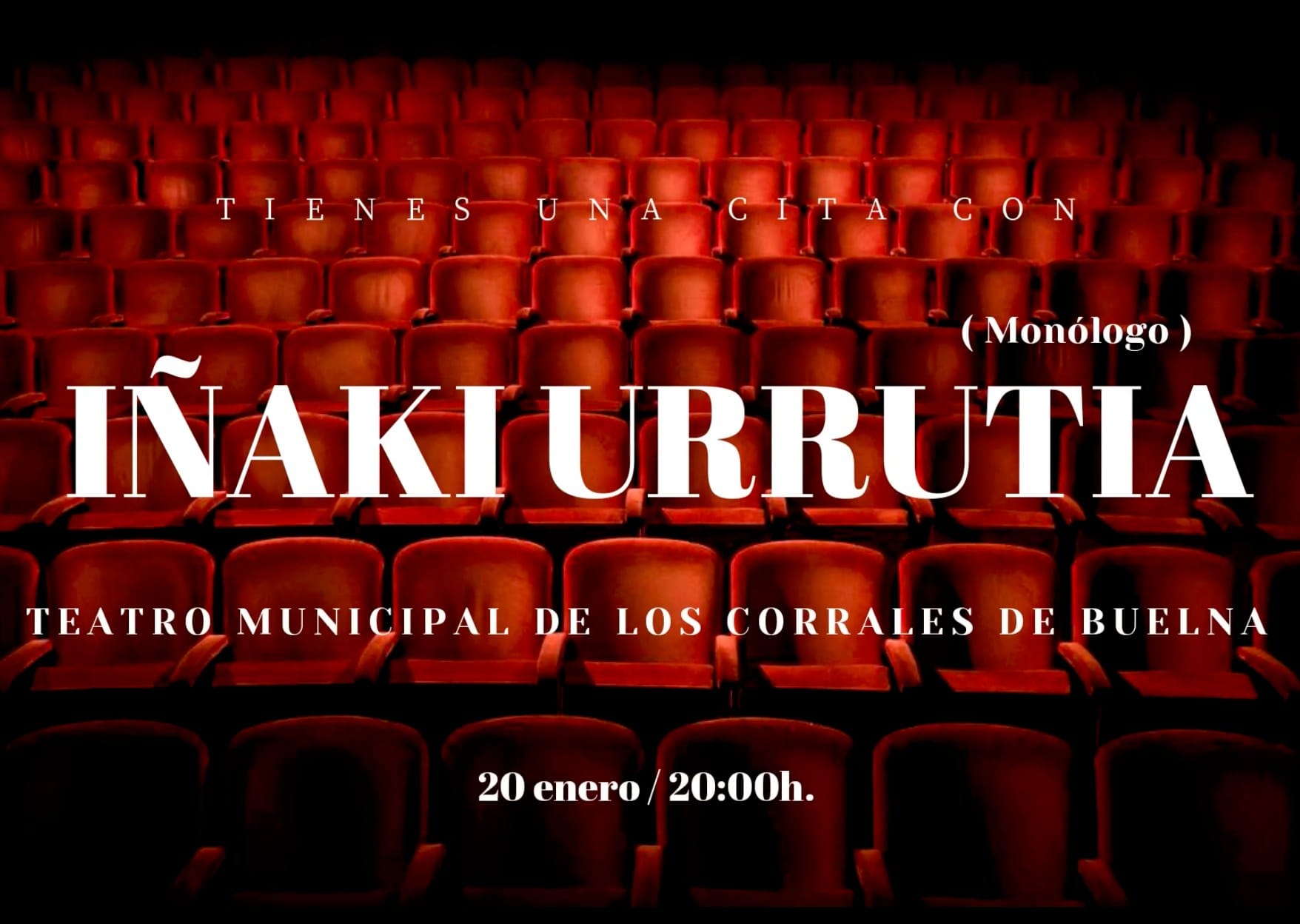Espectáculo Iñaki Urrutia – 20 Enero