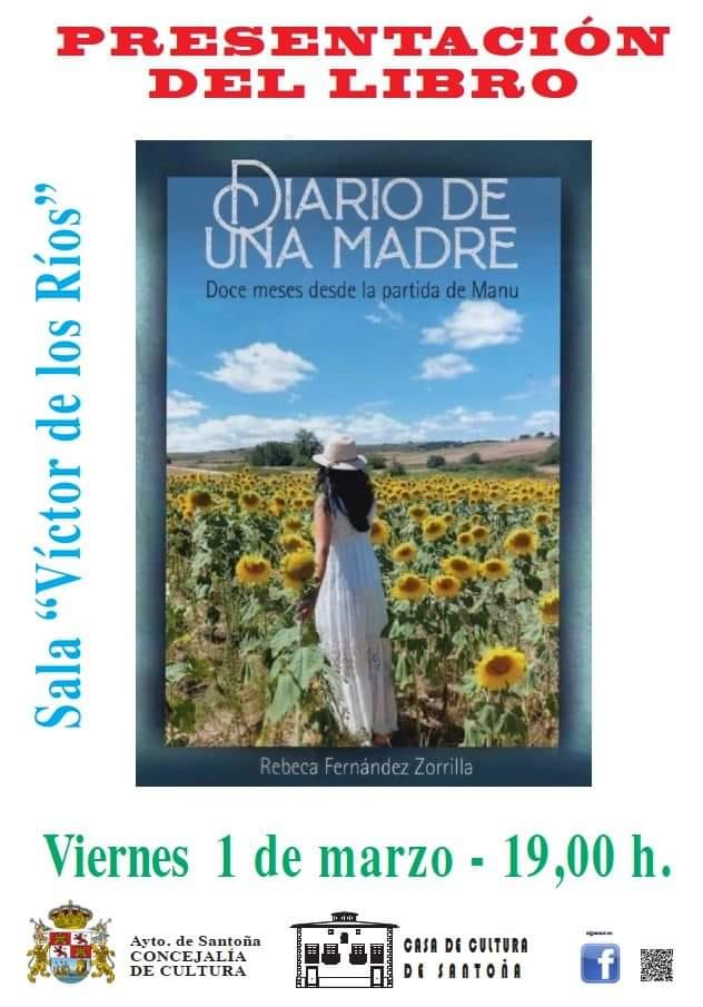 Presentación Del Libro Diario De Una Madre 1 Marzo Miplanhoy Qué Hacer Hoy En Cantabria 7149