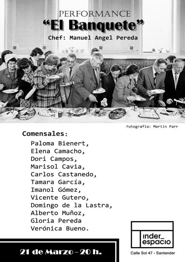Performance – El Banquete – 21 Marzo