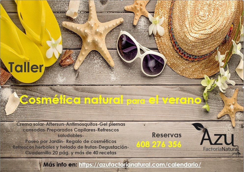 TALLER DE COSMÉTICA NATURAL PARA EL VERANO