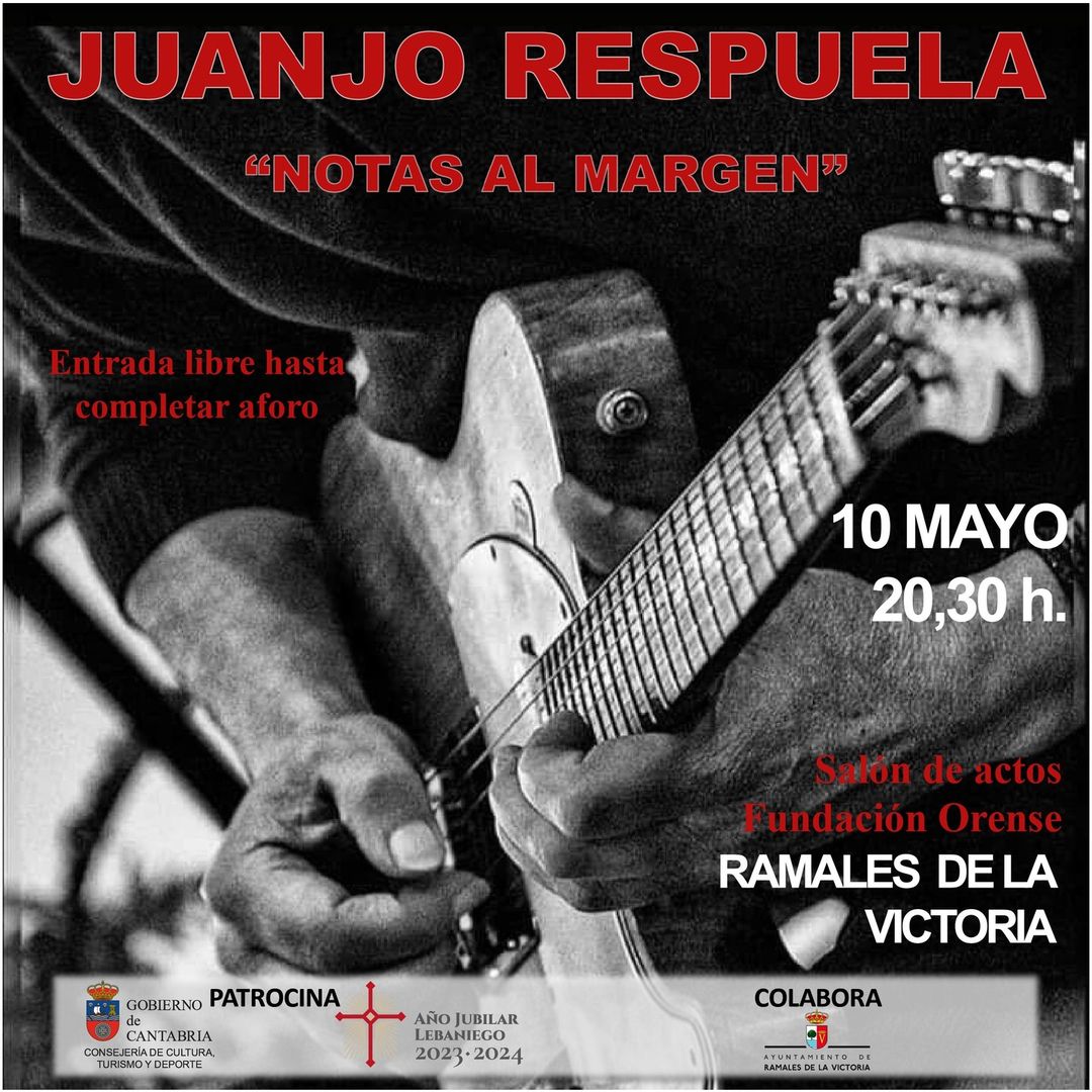 CONCIERTO De Juanjo  Respuela – 10 Mayo